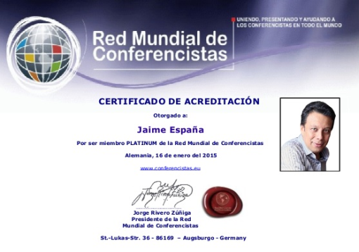 Jaime España - Miembro PLATINUM Red Mundial de Conferencistas